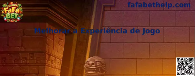 Mejorar la Experiencia de Juego en FaFa Bet
