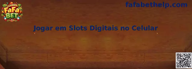 Jogar em Slots Digitais no Celular