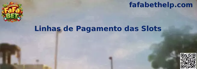 Linhas de Pagamento das Slots