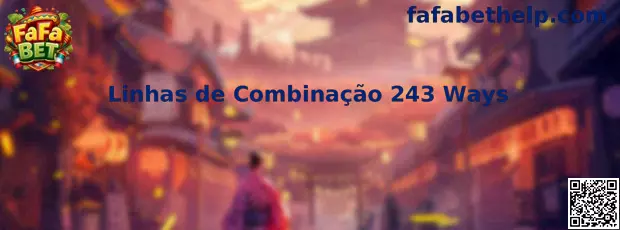 Ejemplo de Linhas de Combinação 243 Ways
