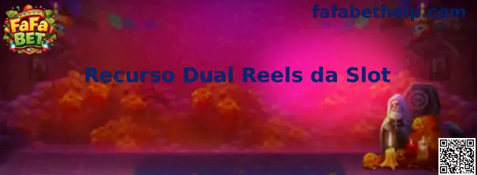 Recurso Dual Reels da Slot